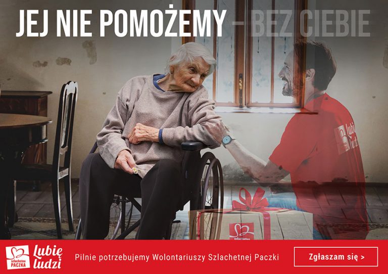 Afisz promujący akcję "Szlachetna Paczka". Na zdjęciu starsza niepełnosprawna pani na wózku inwalidzkim.