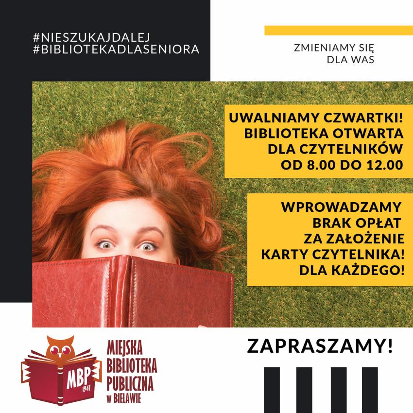 Plakat informujący o możliwości korzystania z biblioteki w czwartki